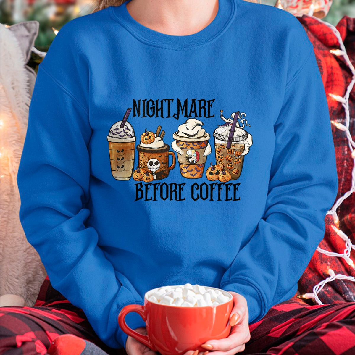 Nightmare Before Coffee Pumpkin Spice Halloween Costume T-Shirt - Christmas Unisex T-Shirt/Hoodie/Sweatshirt - ZON00