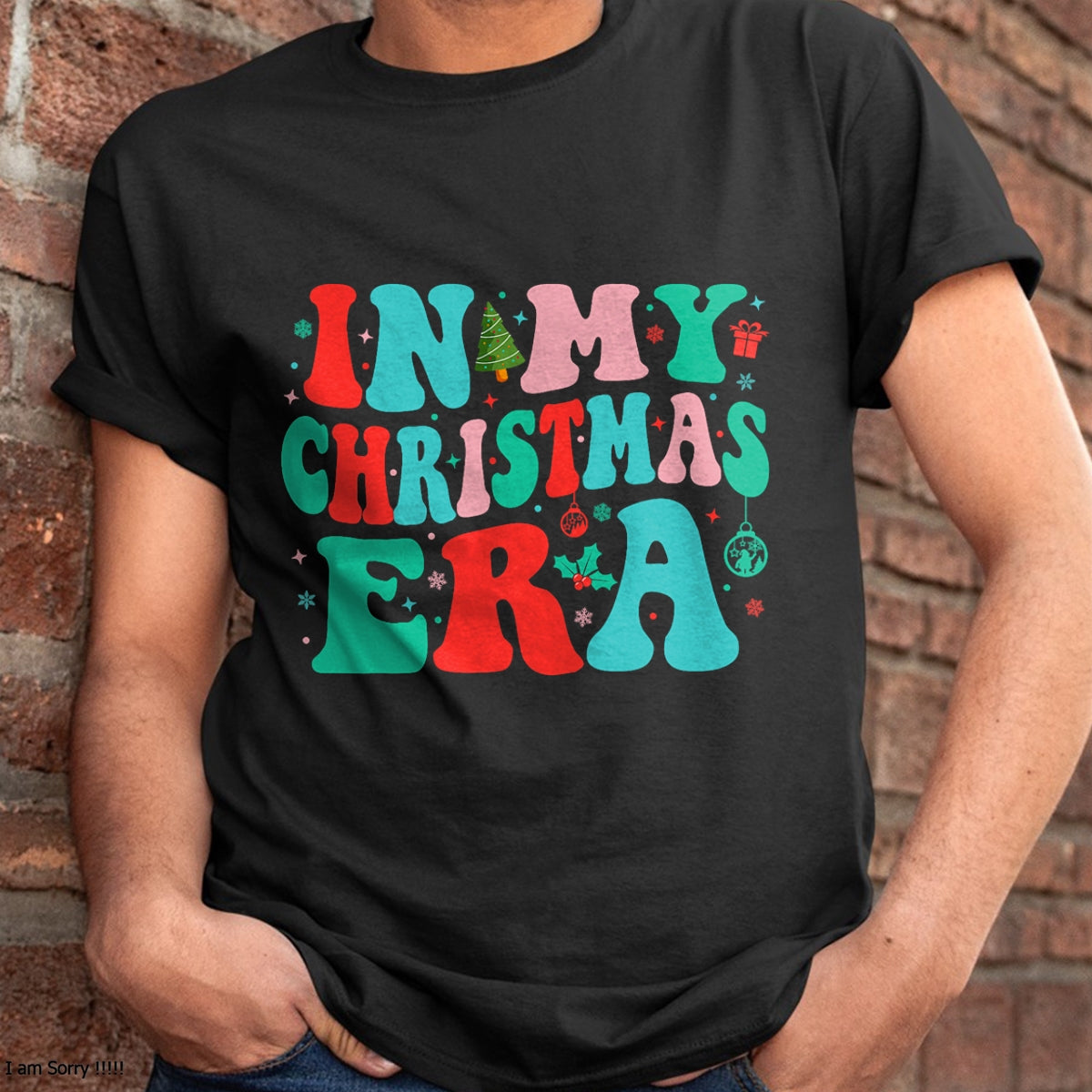 In My Christmas Era Cute Groovy Christmas Holiday Xmas T-Shirt - Christmas Unisex T-Shirt/Hoodie/Sweatshirt - ZON00