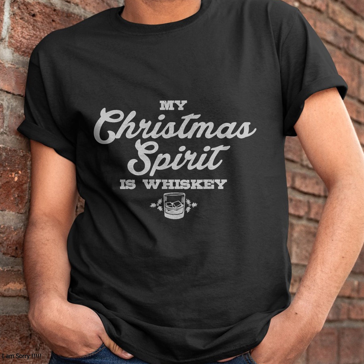 Funny Christmas Drinking Shirt Whiskey Liquor Drinker Saying T-Shirt - Christmas Unisex T-Shirt/Hoodie/Sweatshirt - ZON00