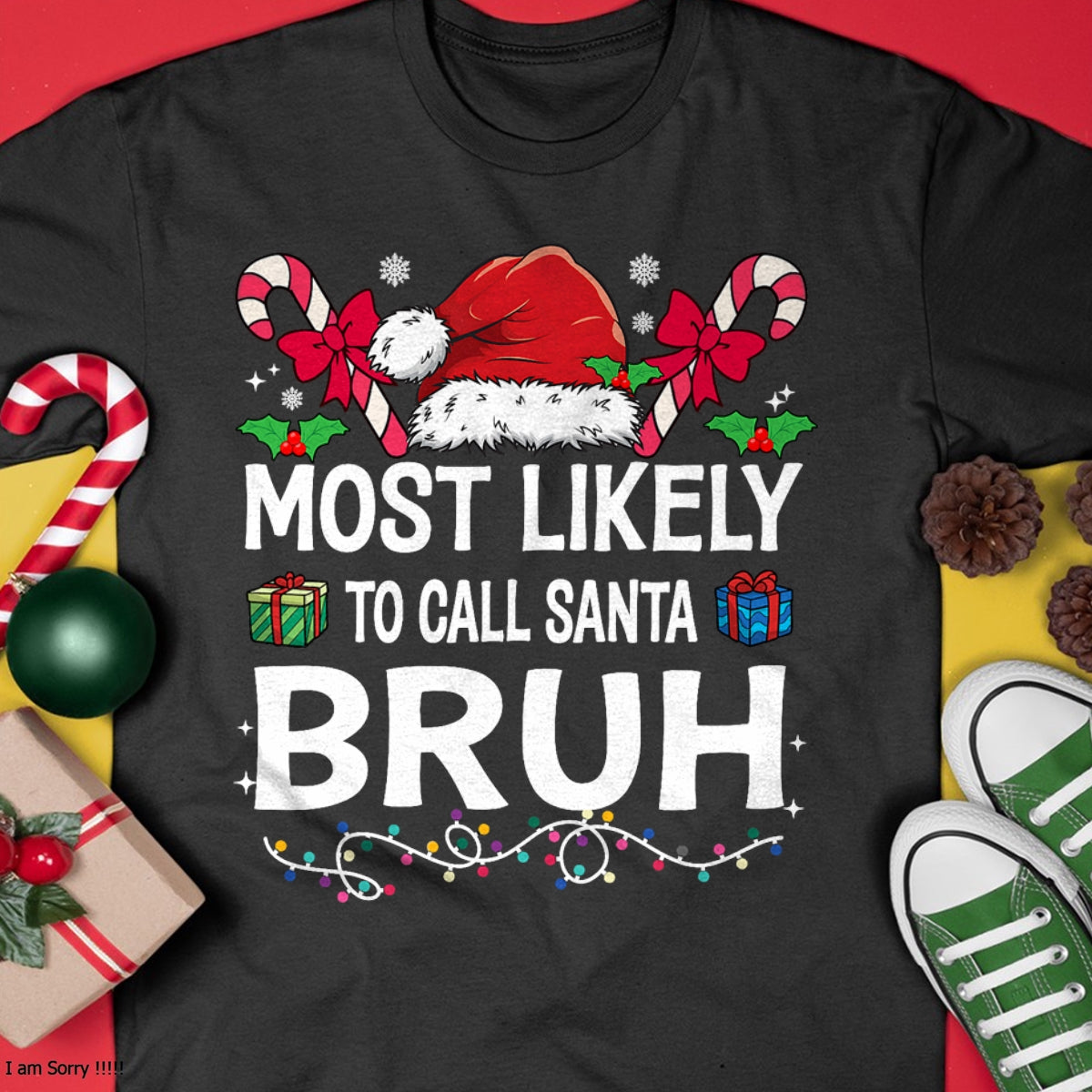 Most Likely To Christmas Matching Family Pajamas Funny T-Shirt - Christmas Unisex T-Shirt/Hoodie/Sweatshirt - ZON00