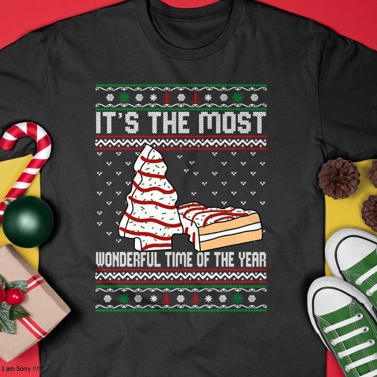Its The Most Wonderful Time Of The Year Christmas tree cake T-Shirt - Christmas Unisex T-Shirt/Hoodie/Sweatshirt - ZON00