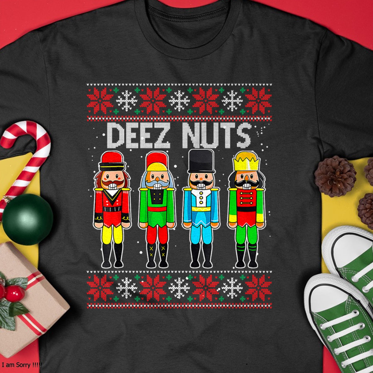 Deez Nuts Nutcracker Ugly Christmas Sweater Funny Xmas T-Shirt - Christmas Unisex T-Shirt/Hoodie/Sweatshirt - ZON00