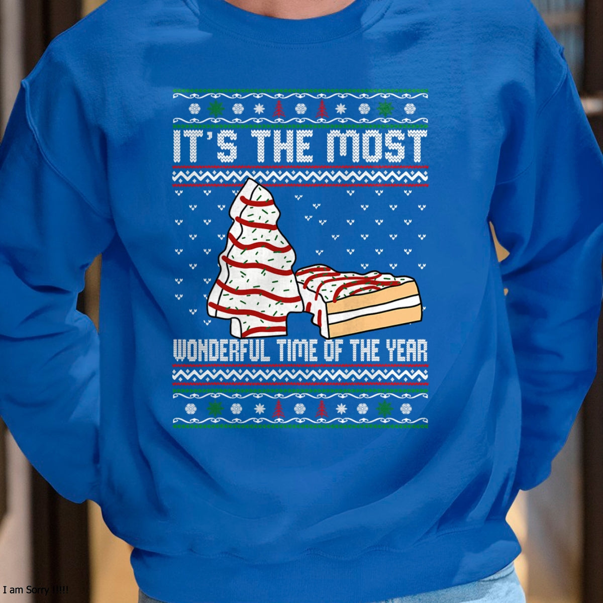 Its The Most Wonderful Time Of The Year Christmas tree cake T-Shirt - Christmas Unisex T-Shirt/Hoodie/Sweatshirt - ZON00