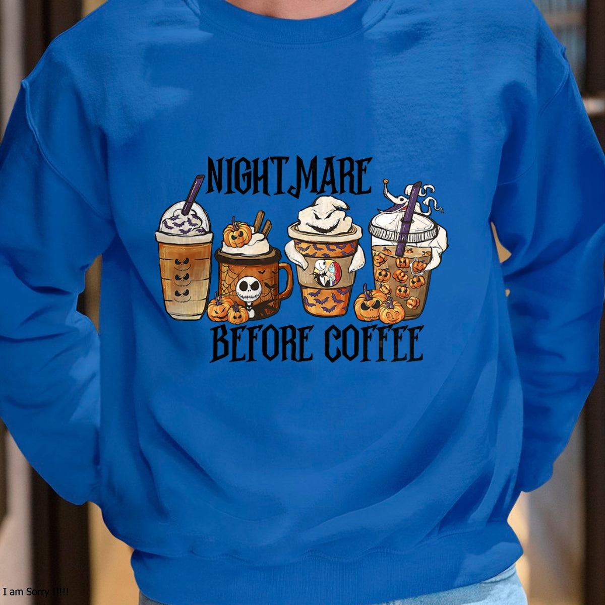 Nightmare Before Coffee Pumpkin Spice Halloween Costume T-Shirt - Christmas Unisex T-Shirt/Hoodie/Sweatshirt - ZON00