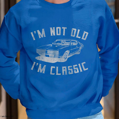 I'm Not Old I'm Classic Funny Car Graphic - Mens & Womens Short Sleeve T-Shirt - Christmas Unisex T-Shirt/Hoodie/Sweatshirt - ZON00