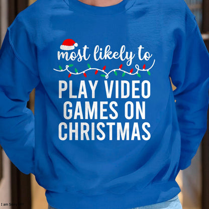 Most Likely To Christmas Matching Family Pajamas Funny T-Shirt - Christmas Unisex T-Shirt/Hoodie/Sweatshirt - ZON00