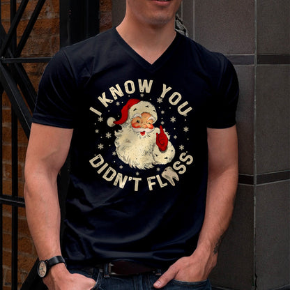 Funny Santa I Know You Didn't Floss Dentist Dental Christmas T-Shirt - Christmas Unisex T-Shirt/Hoodie/Sweatshirt - ZON00