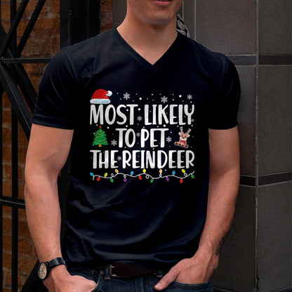 Most Likely To Pet The Reindeer Family Matching Christmas T-Shirt - Christmas Unisex T-Shirt/Hoodie/Sweatshirt - ZON00