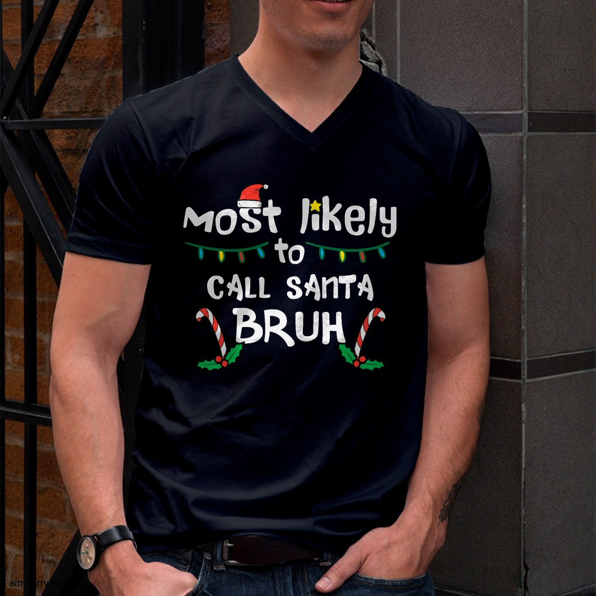 Christmas Likely Call Santa Bruh Xmas Family Men Women Kids T-Shirt - Christmas Unisex T-Shirt/Hoodie/Sweatshirt - ZON00