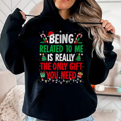 Being Related To Me Funny Christmas Family Xmas Pajamas T-Shirt  - Christmas Unisex T-Shirt/Hoodie/Sweatshirt - ZON00
