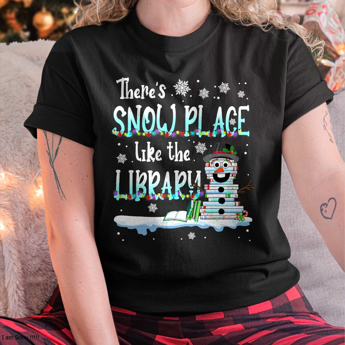 Librarian There's Snow Place Like The Library Christmas Snow T-Shirt - Christmas Unisex T-Shirt/Hoodie/Sweatshirt - ZON00