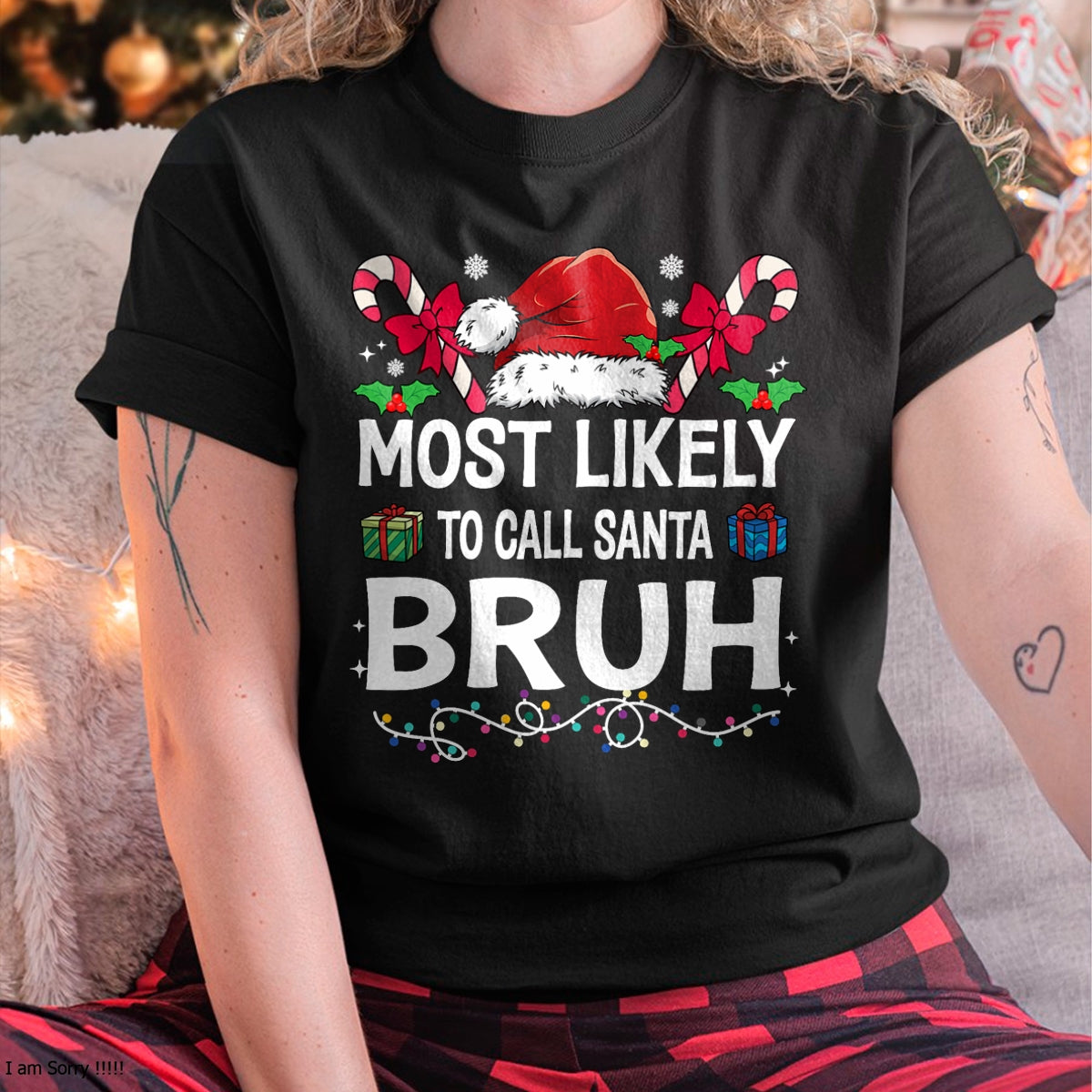 Most Likely To Christmas Matching Family Pajamas Funny T-Shirt - Christmas Unisex T-Shirt/Hoodie/Sweatshirt - ZON00