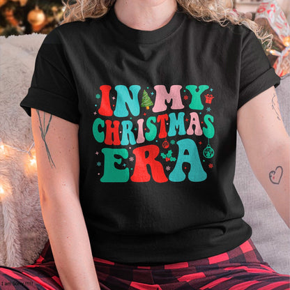 In My Christmas Era Cute Groovy Christmas Holiday Xmas T-Shirt - Christmas Unisex T-Shirt/Hoodie/Sweatshirt - ZON00