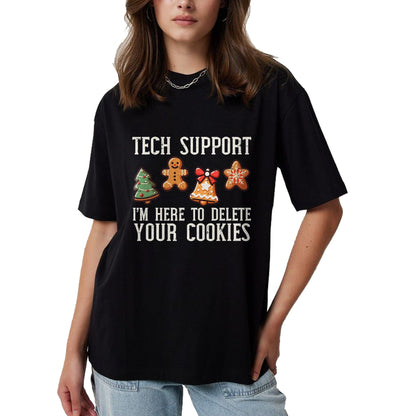 Christmas Tech Support Here To Delete Cookies Xmas Men Women T-Shirt - Christmas Unisex T-Shirt/Hoodie/Sweatshirt - ZON00