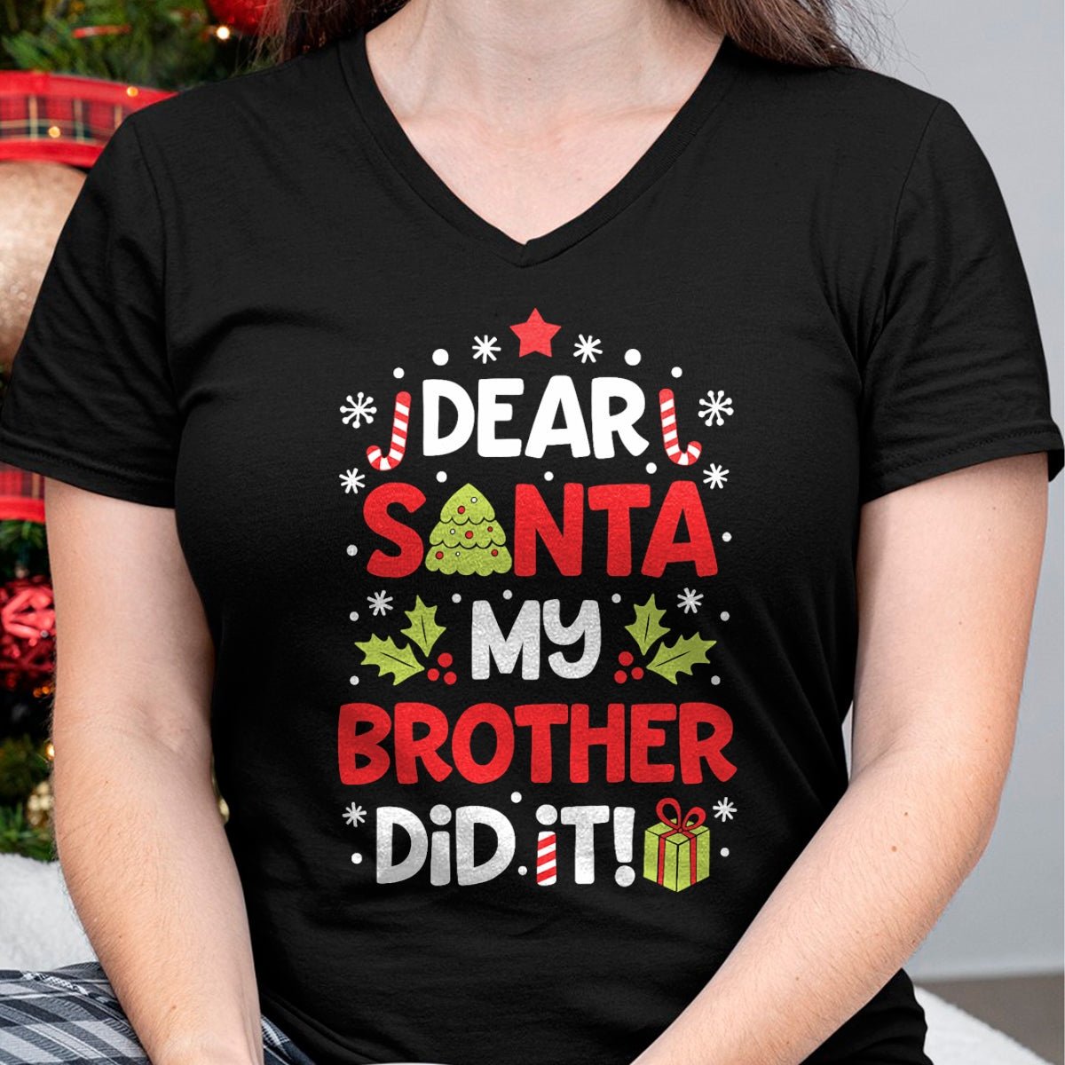 Dear Santa My Brother Did It Funny Christmas Girls Kids Boys Short Sleeve T-Shirt - Christmas Unisex T-Shirt/Hoodie/Sweatshirt - ZON00