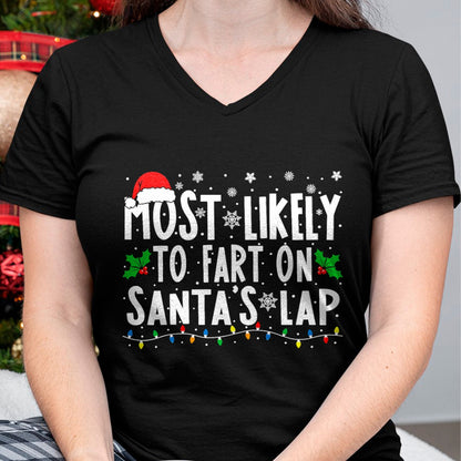 Most Likely to Fix Santa Sleigh Family Matching Christmas T-Shirt - Christmas Unisex T-Shirt/Hoodie/Sweatshirt - ZON00
