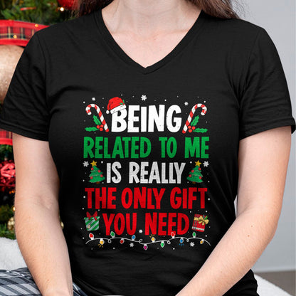 Being Related To Me Funny Christmas Family Xmas Pajamas T-Shirt  - Christmas Unisex T-Shirt/Hoodie/Sweatshirt - ZON00