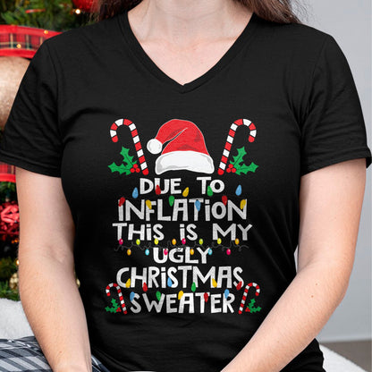 Funny Due to Inflation Ugly Christmas Sweaters For Men Women T-Shirt - Christmas Unisex T-Shirt/Hoodie/Sweatshirt - ZON00