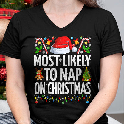 Most Likely To Nap On Christmas Funny Family Christmas T-Shirt - Christmas Unisex T-Shirt/Hoodie/Sweatshirt - ZON00