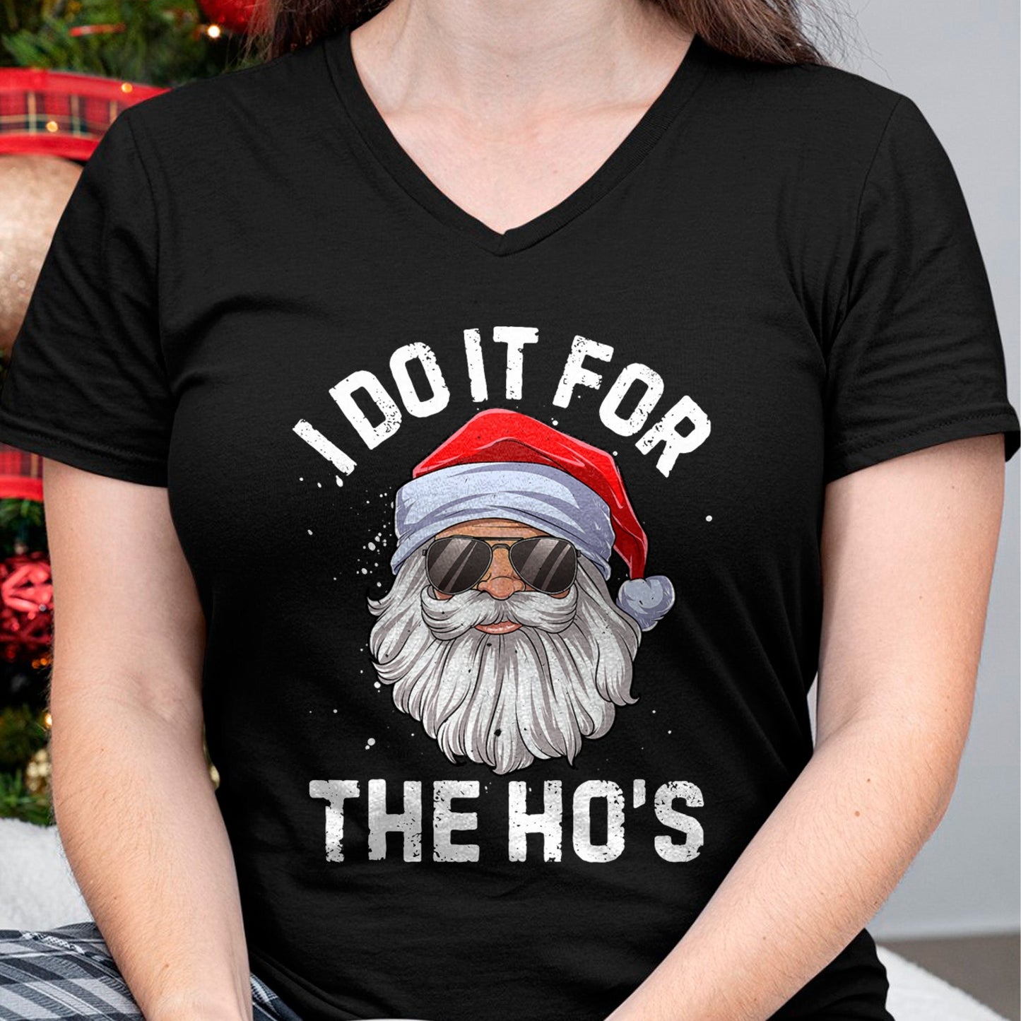 I Do It For The Ho's Funny Inappropriate Christmas Men Short Sleeve Santa T-Shirt - Christmas Unisex T-Shirt/Hoodie/Sweatshirt - ZON00