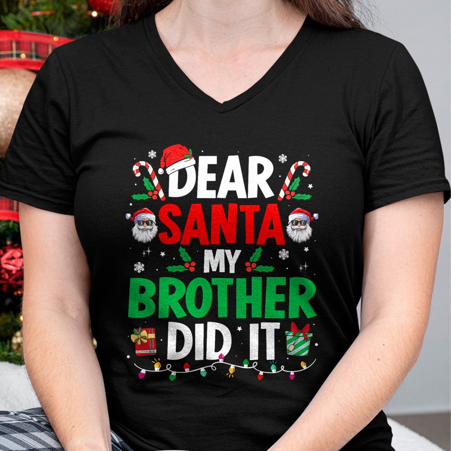 Dear Santa My Brother Did It Funny Christmas Boys Girls Kids T-Shirt - Christmas Unisex T-Shirt/Hoodie/Sweatshirt - ZON00