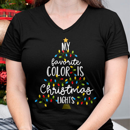 My Favorite Color Is Christmas Lights Kids Boy Women T-Shirt - Christmas Unisex T-Shirt/Hoodie/Sweatshirt - ZON00