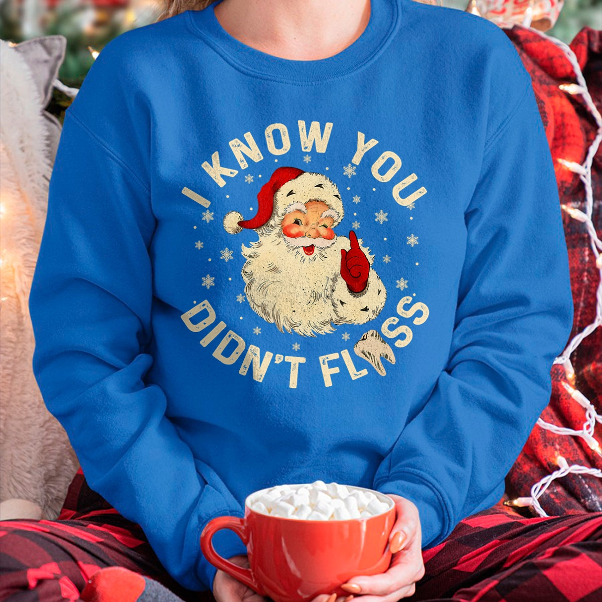 Funny Santa I Know You Didn't Floss Dentist Dental Christmas T-Shirt - Christmas Unisex T-Shirt/Hoodie/Sweatshirt - ZON00