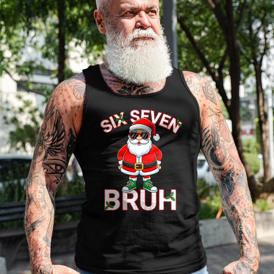 Funny 67 Six Seven Christmas Bruh Santa T-Shirt - Christmas Unisex T-Shirt/Hoodie/Sweatshirt - ZON00 (SKU-T-CHRISTMAS-1911A)