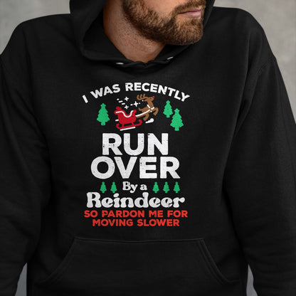Christmas Runover By Reindeer Funny Xmas Women Men Kids T-Shirt - Christmas Unisex T-Shirt/Hoodie/Sweatshirt - ZON00