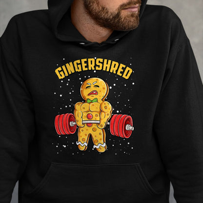 Gingershred Funny Gingerbread Man Gym Bodybuilding Christmas T-Shirt - Christmas Unisex T-Shirt/Hoodie/Sweatshirt - ZON00