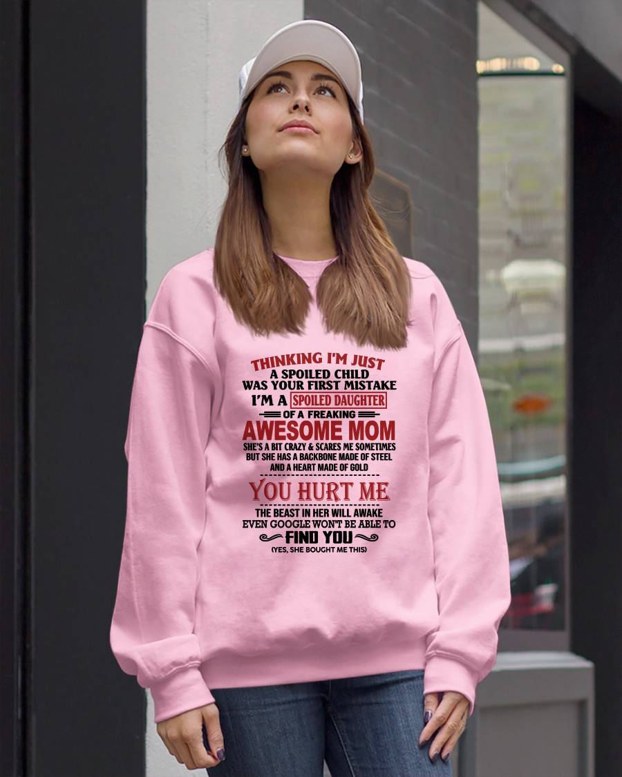 TO MY DAUGHTER - SPOILED DAUGHTER - PERFECT GIFT FOR DAUGHTER - GIFT FROM MOM - ZON00 (SKU10-151-00)